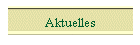 Aktuelles