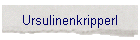 Ursulinenkripperl